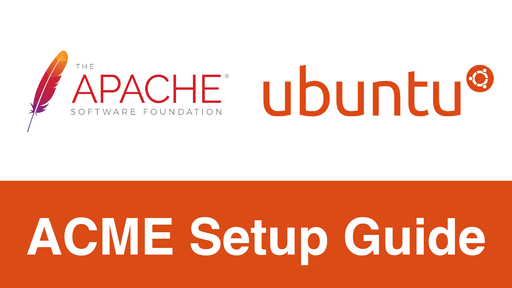 Video Guide to setup ACME for Apache on Ubuntu